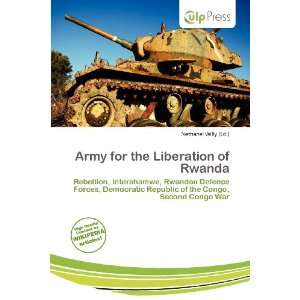  Army for the Liberation of Rwanda (9786138471684 