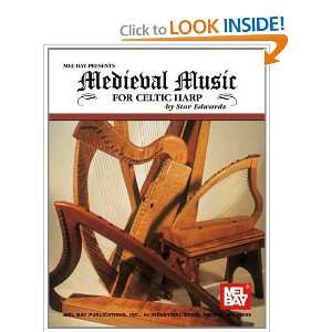   Bay Medieval Music for Celtic Harp [Paperback] Star Edwards Books