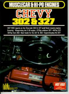 Chevy 302 & 327 CHEVROLET ENGINE 572 hp 467HP  