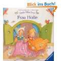 Erste Märchen: Frau Holle Gebundene Ausgabe von Rosemarie Künzler 