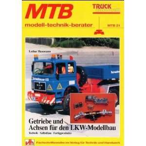 Getriebe und Achsen für den LKW Modellbau  Lothar Husemann 