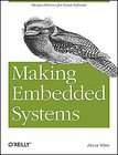 Making Embedded Systems Design Patterns for Great Software by Elecia 