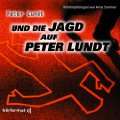   Jagd auf Peter Lundt, Folge 07. 1 Audio CD Audio CD von Arne Sommer