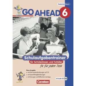 Go Ahead   Ausgabe für die sechsstufige Realschule in Bayern 6 