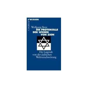   der jüdischen Weltverschwörung  Wolfgang Benz Bücher