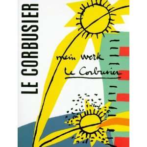   , Le Corbusier, LeCorbusier, Charles Edouard Jeanneret Bücher