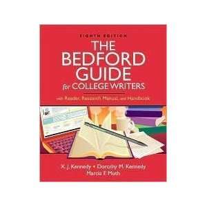  The Bedford Guide for College Writers 8th (eighth) edition 
