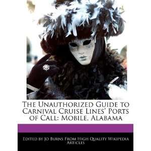   Lines Ports of Call Mobile, Alabama (9781241617486) Jo Burns Books