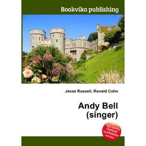  Andy Bell (singer) Ronald Cohn Jesse Russell Books