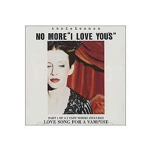 Annie Lennox   No More I Love Yous (UK CD Singles 1+2)