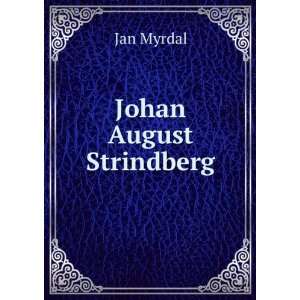  Johan August Strindberg Jan Myrdal Books