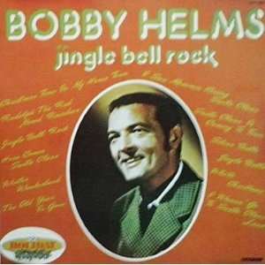  Bobby Helms / Jingle Bell Rock/ 1987 