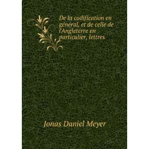   de lAngleterre en particulier, lettres Jonas Daniel Meyer Books