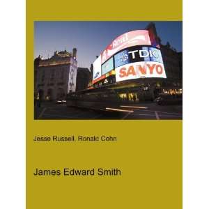  James Edward Smith Ronald Cohn Jesse Russell Books