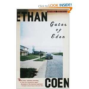 Gates Of Eden   Stories Ethan Coen  Books
