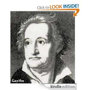 CLASSICS OF GERMAN LITERATURE Goethe in English translation, with 