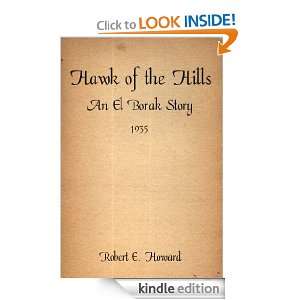 Hawk of the Hills An El Borak Story Robert E. Howard  