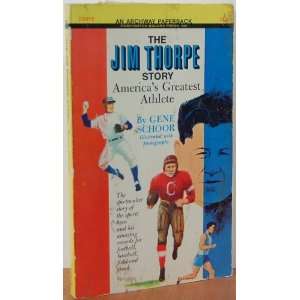  The Jim Thorpe Story Americas Greatest Athlete Gene 