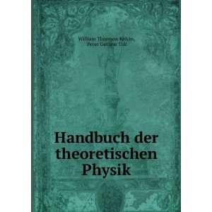   theoretischen Physik Peter Guthrie Tait William Thomson Kelvin Books
