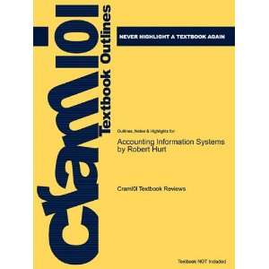 Studyguide for Accounting Information Systems by Robert Hurt, ISBN 