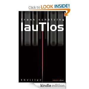 Lautlos (German Edition) Frank Schätzing  Kindle Store