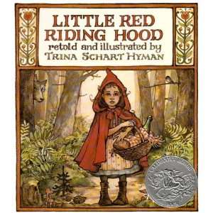    Little Red Riding Hood [Paperback] Trina Schart (RTL) Hyman Books