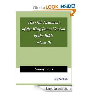   Old Testament of the King James Version of the Bible, Volume III 3