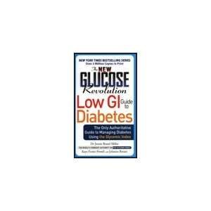  New Glucose Revolution Low GI Guide To Diabetes Health 