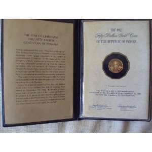  JS Panama 50 Balboas 1982 Proof Gold Coin; the Star of 
