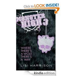 Where Theres A Wolf, Theres A Way (Monster High) Lisi Harrison 