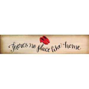  Theres No Place Like Home  decorative wall plaque/sign 