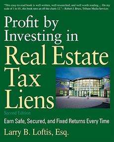 Profit by Investing in Real Estate Tax Liens Earn Safe 9781427795953 